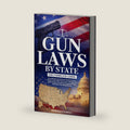 Gun Laws by State: The Complete Guide: What Gun Owners Need to Know About Concealed Carry Laws, Reciprocity Agreements, Firearm Transport Rules, and State Gun Regulations by Thomas J. Caldwell