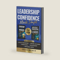 Leadership Confidence Made Simple: Difficult Conversations, Manager Skills, Emotional Intelligence, Team Engagement, and Professional Growth by Tresa Wier