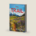 The Trail (Juniper Springs Mystery) by A.J. Rivers