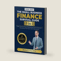 The Small Business Finance Survival Guide [3 in 1]: Taxes, Accounting & Bookkeeping Excellence — The Senior Partner’s 3M Framework by Michael D Foti FCA