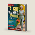 Tai Chi Walking for Seniors Over 60: A Beginner-Friendly 4-Week Programme with Chair Options to Better Balance, Mobility and Daily Confidence in Just 10 Minutes a Day At Home by Grace M. Tao