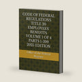 CODE OF FEDERAL REGULATIONS TITLE 20 EMPLOYEES' BENEFITS VOLUME 1 OF 4 PARTS 1-399 2025 EDITION by Office of the Federal Register