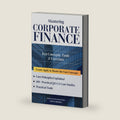 Mastering Corporate Finance: Key Concepts, Exercises & Case Studies by Stefan ROSSET