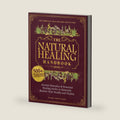 The Natural Healing Handbook: The Complete Self-Healing Collection of Ancient Remedies & Powerful Healing Herbs to Naturally Restore Your Health and Vitality by Clara Whitfield