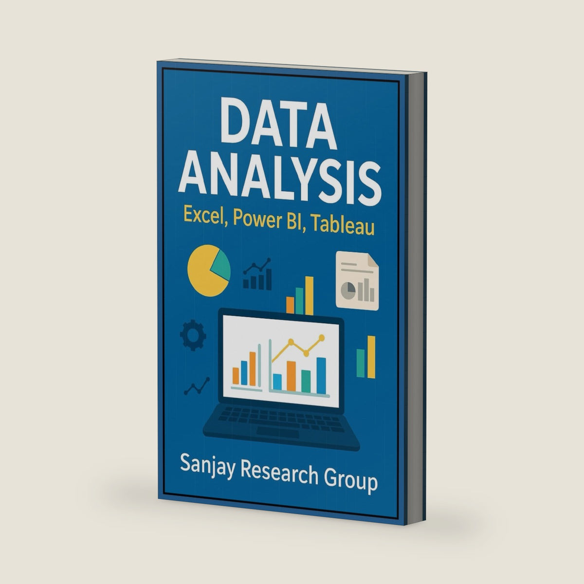 Data Analysis: with Excel, Power BI, and Tableau (Technical Skill Books By Sanjay Mandavi) by Sanjay Mandavi