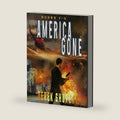 The Complete America Gone Series (Books 1-5) by Derek Shupert
