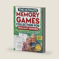 The Ultimate Memory Games Collection For Brilliant Seniors: 500 Brain Games to Boost Memory, Sharpen Focus, and Stay Energized (Large Print) (Nostalgic Gifts) by Diana Seto