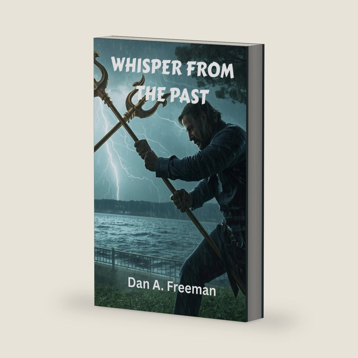 Whisper from the Past by Dan A. Freeman