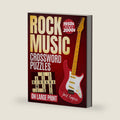 Rock Music Crossword Puzzles For Adults & Seniors: Celebrate Rock Legends from the 1950s to the 2000s with Fun & Brain-Boosting Large Print Crossword ... (Nostalgic Puzzle Books for Adults & Seniors) by Jack Raynor