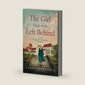 The Girl That Was Left Behind: A Gripping, Emotional Historical Fiction Novel (The Hidden Letters Series) by Tamar Ohrenstein