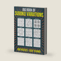Big Book of Sudoku Variations – 880 Puzzles – Easy to Hard: Brain Games for Adults, Seniors and Teens - Includes Jigsaw, Samurai, Sandwich, Windoku, Frame, 12x12 and More by Puzzler Pro Publishing