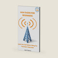 HAM RADIO FOR BEGINNERS: Learn the Craft Before Taking the Technician Class Exam by Joan Cabrera