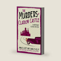 The Murders at Clarion Castle: A Homefront Sleuths Mystery (The Homefront Sleuths Cozy Mystery Series) by Anna Elliott