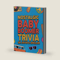 Nostalgic Baby Boomer Trivia: Funny History Trivia for Seniors and Family — 377 Entertaining Questions to Revisit the 1950s-1980s (Boomer Reads) by Dr. David D. Sinclair.