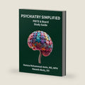 Psychiatry Simplified: PRITE and Board Study Guide by Hamza Mohammad-Amin