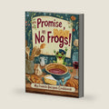 Promise, No Frogs! My French Recipes Cookbook: Real French Food That’s Simple, Delicious, and Totally Doable (No Snails, Either—Promise.) (Happy Kitchen) by Kateryna Piatakova