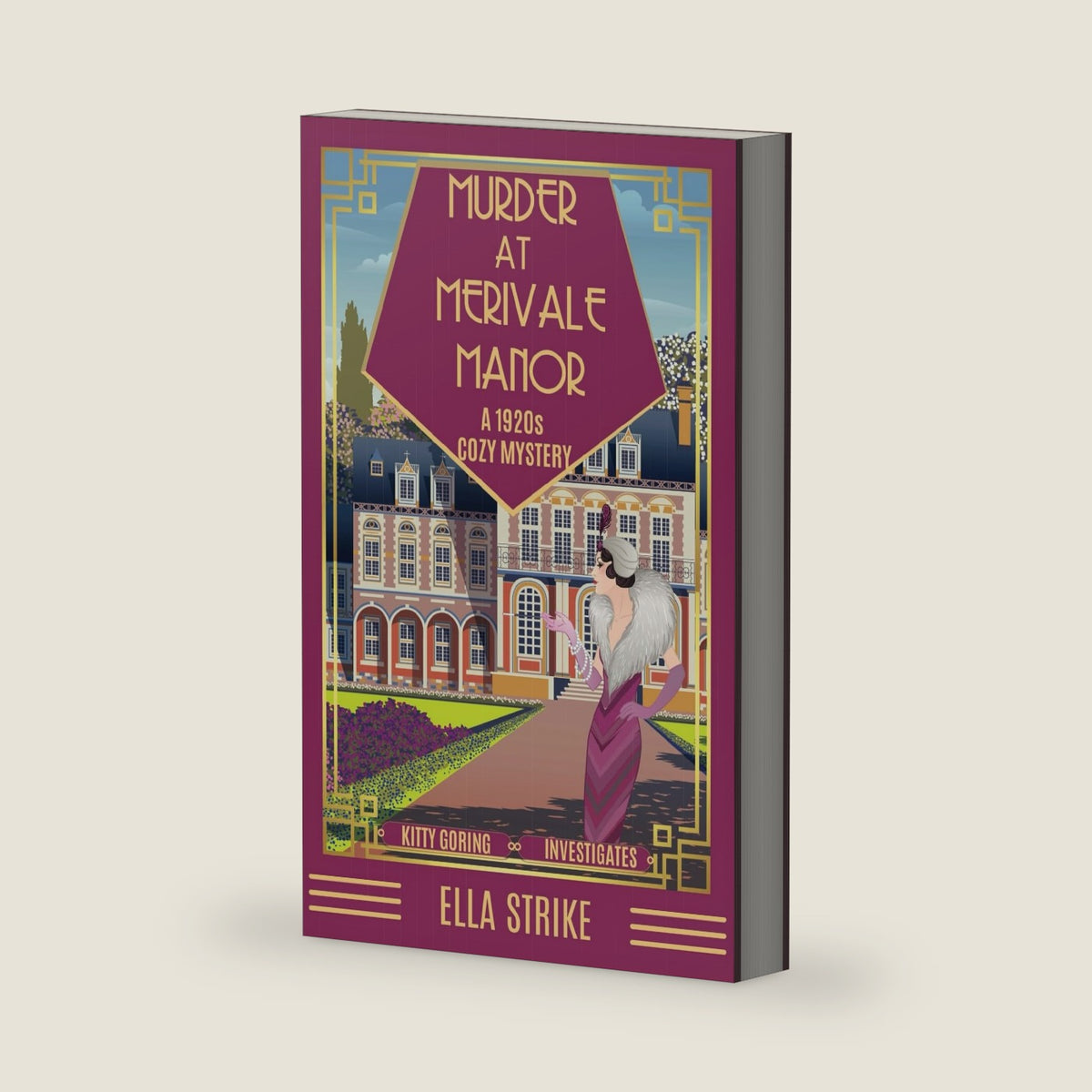 Murder at Merivale Manor: A 1920s Cozy Mystery (Kitty Goring Investigates) by Ella Strike