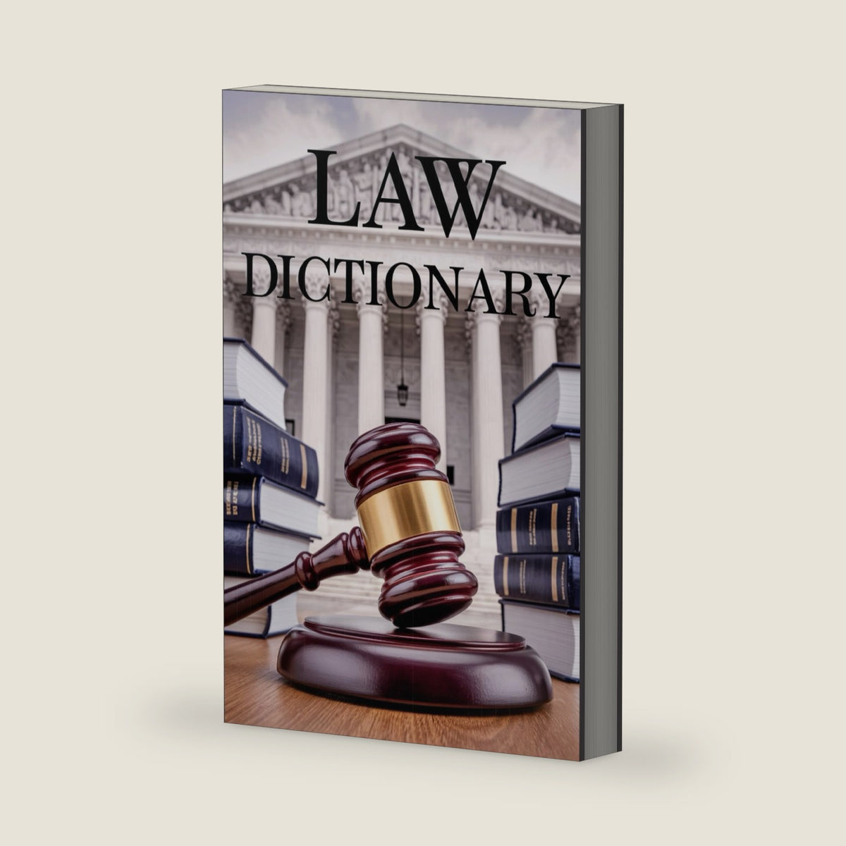 The Law Dictionary: For Law Students and Non Lawyers Alike (Legal Writing for Law School and the Bar Exam) by Eric Engle