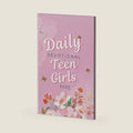 Daily Devotional for Teen Girls 2025: A Guide including Memory Verse, Reflections, Prayers and More by Joyce Bates