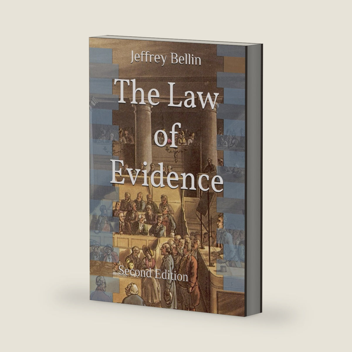 The Law of Evidence by Jeffrey Bellin