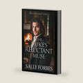 The Duke’s Reluctant Muse: A Historical Regency Romance Novel (The Untamed Nobles) by Sally Forbes