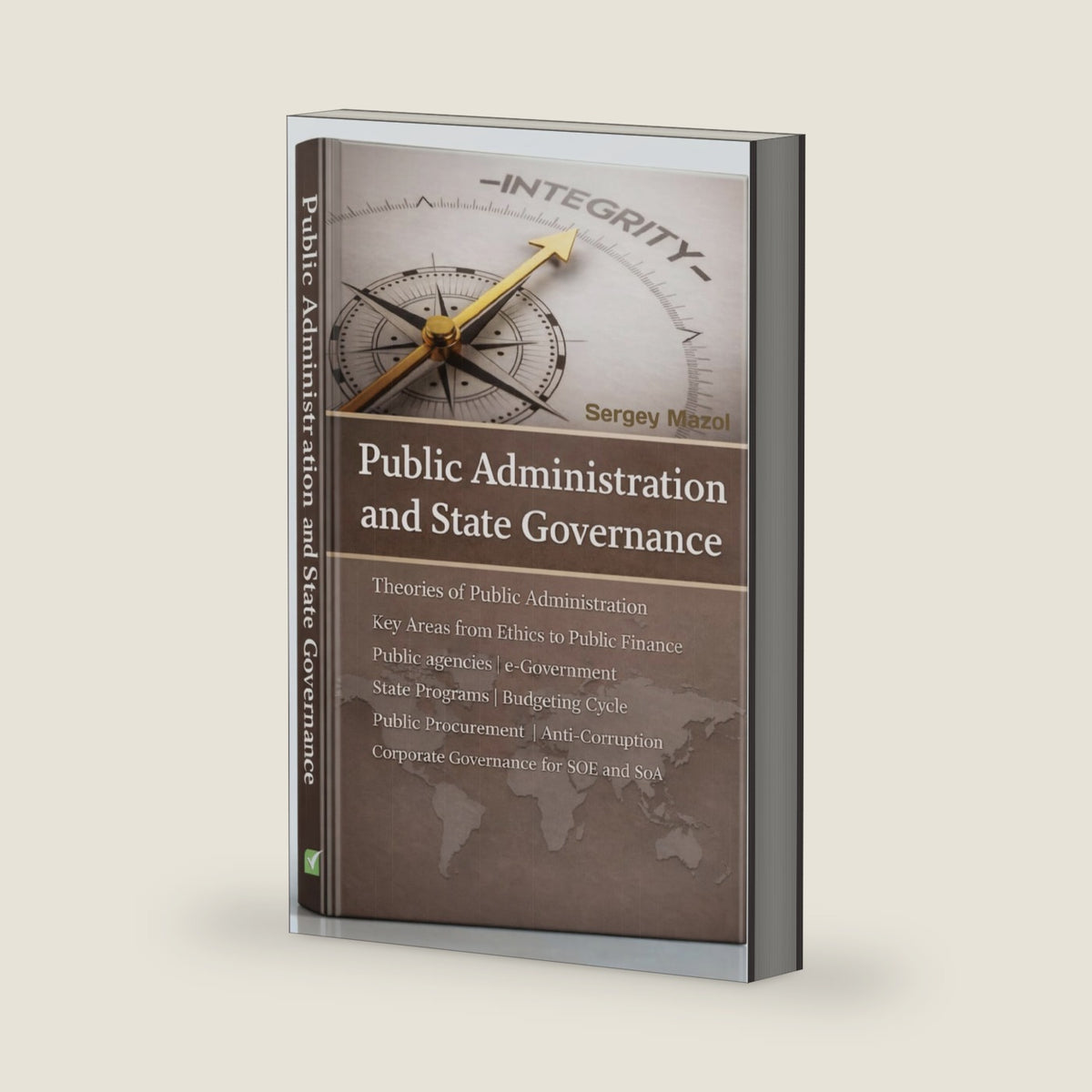 Public Administration and State Governance: Government Relations, Services, Management, Assessment and Policymaking by Sergey Mazol