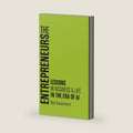 The Entrepreneurs: Lessons in Business & Life in the Era of AI by Rick Vanderhorst