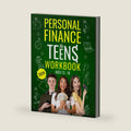 PERSONAL FINANCE FOR TEENS: WORKBOOK (AGES 13 - 18) by RW TALBOT