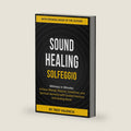 SOUND HEALING - SOLFEGGIO: Wellness in Minutes: Achieve Mental, Physical, Emotional, and Spiritual Harmony with Guided Practices and Healing Music by Troy Valencia