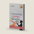 Understanding Eating Disorders: Take a Journey Through Hope, Strength, and Empowerment While Delving Into the Science & Psychology Behind Eating Disorders & Recovery by Erica May