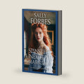 A Spinster’s Unexpected Marriage: A Historical Regency Romance Book (Scandalous Courtships) by Sally Forbes