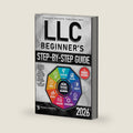LLC Beginner’s Step-by-Step Guide: The Simplest Guide to Start, Manage, and Grow a Successful Limited Liability Company. With Smart Tax Strategies, Expert Insights, and Essential Legal Instructions by Finance Knights Publications