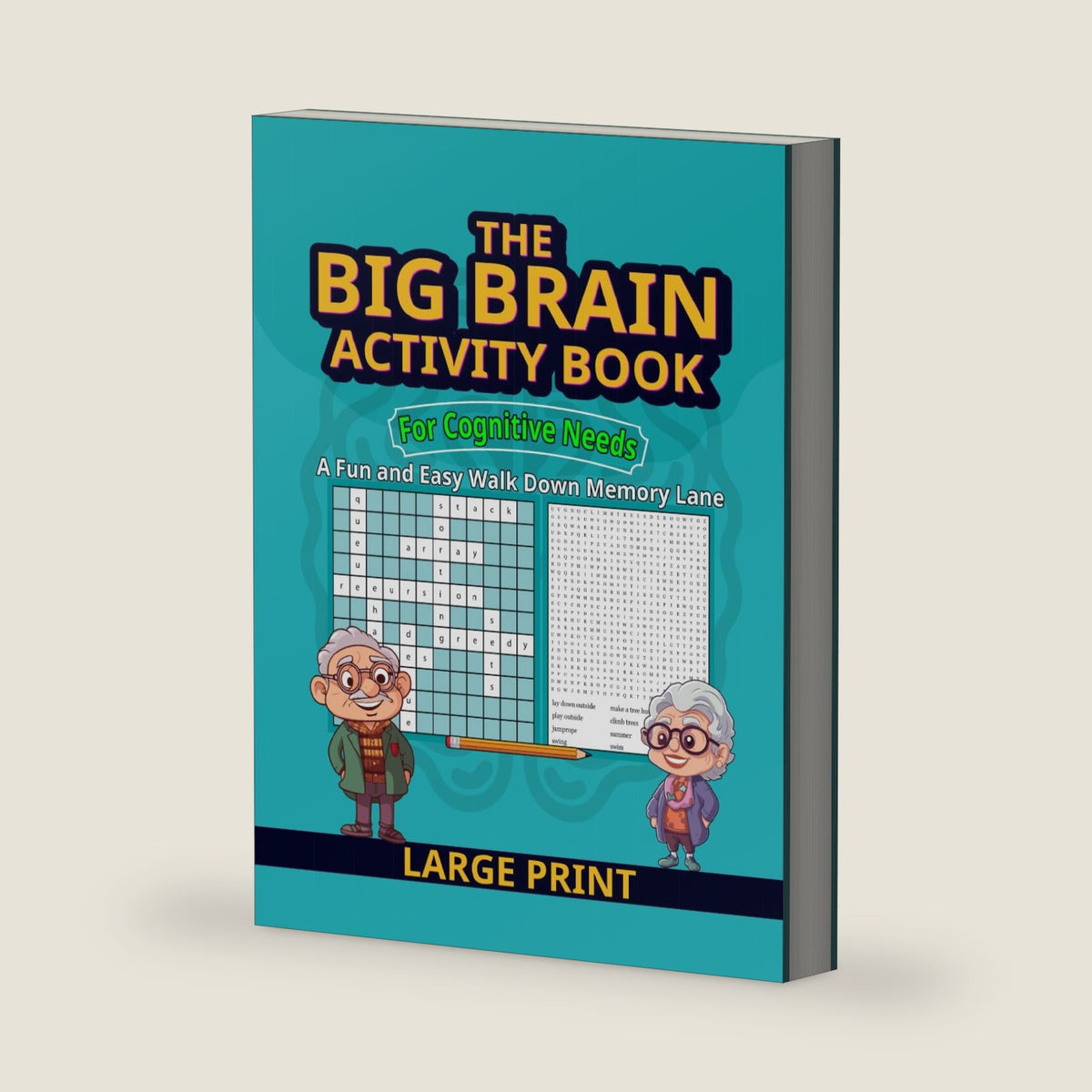 The Big Brain Activity Book for Cognitive Needs: A Fun and Easy Walk Down Memory Lane by A. J. Martin