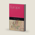 Europe: A concise history by Dr Alex Bugeja
