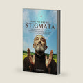 Padre Pio and His Stigmata: A 28-Day Prayer Book Guide to Embracing Suffering with Faith from the Writings of Saint Pio by Michael Fide