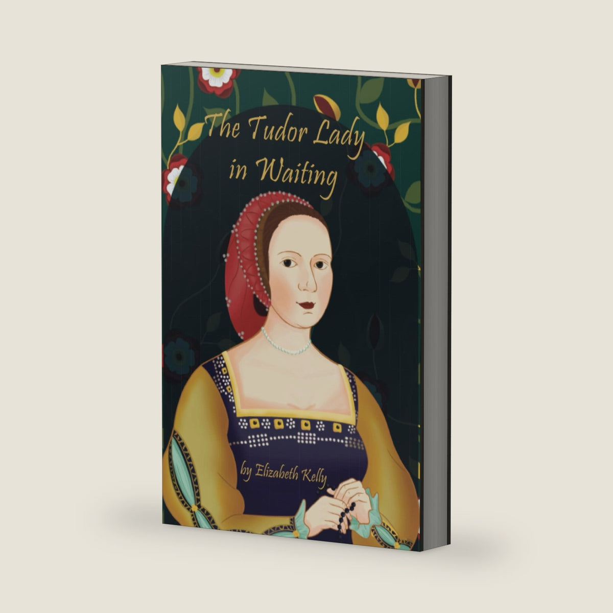 The Tudor Lady in Waiting (The Tudors Series) by Elizabeth Kelly