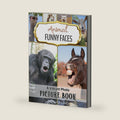 Animal Funny Faces Vibrant Photo Picture Book: for Seniors with Alzheimer’s and Dementia Featuring Hilarious Critters tol Make You Laugh Out Loud! by Gloria Lane