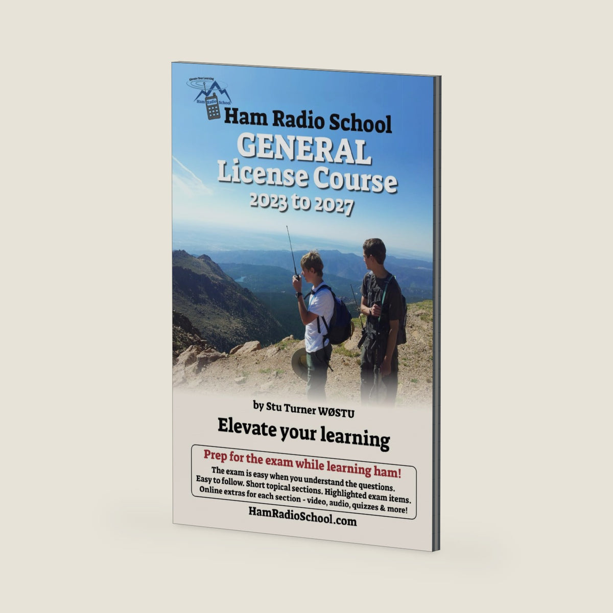Ham Radio School General License Course 2023-2027 by Stu Turner