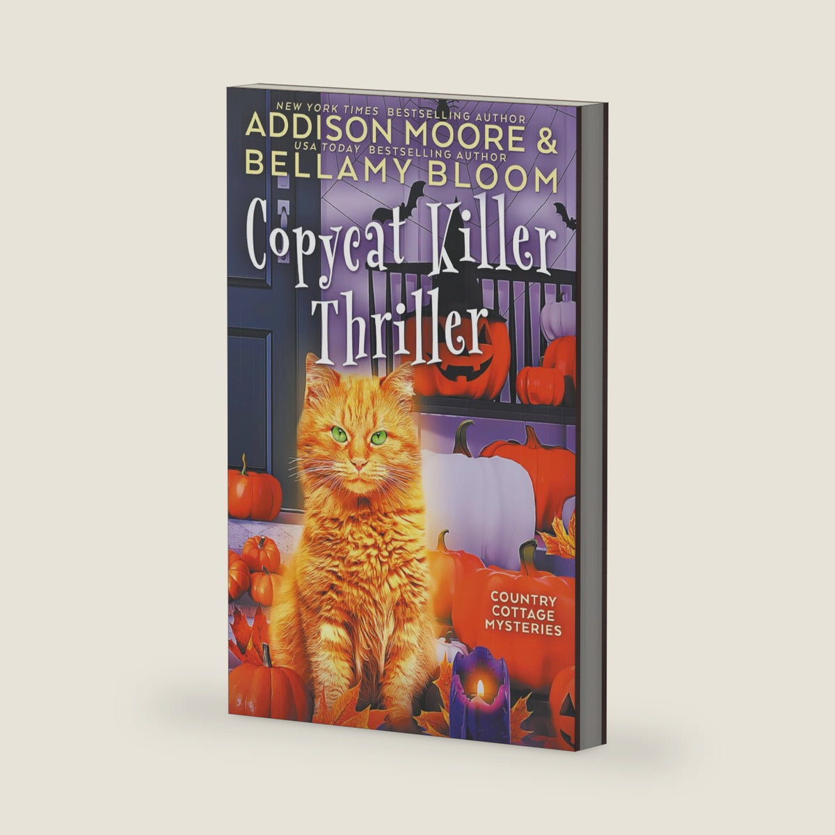 Copycat Killer Thriller (Country Cottage Mysteries) by Addison Moore