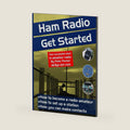Ham Radio Get Started: Your successful start in amateur radio by Peter Parker