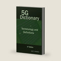 5G Dictionary: Terminology and Definitions by Jyrki T.J. Penttinen