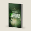 Conspiracy: A Global Financial Thriller by Jacob Ganani