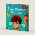 I Am Stronger Than Anger: Picture Book About Anger Management And Dealing With Kids Emotions And Feelings (Preschool Feelings Book, Self-Regulation Skills) (World of Kids Emotions) by Elizabeth Cole