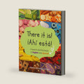 There it is! ¡Ahi esta!: A search and find book in English and Spanish (English-Spanish books for children) by Marta Almansa Esteva