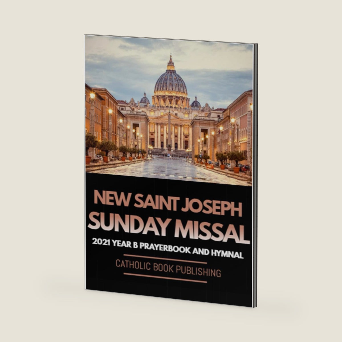 NEW SAINT JOSEPH SUNDAY MISSAL: 2021 YEAR B PRAYER BOOK AND HYMNAL FOR LITURGICAL READINGS DURING MASS(Standard Print Size) by Catholic Book Publishing