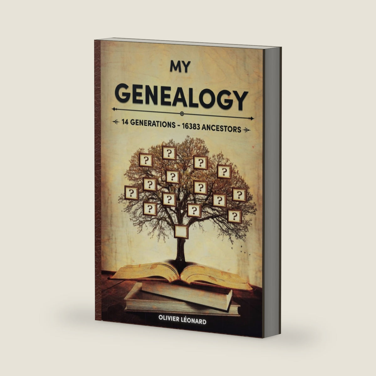 My genealogy - 14 generations - 16383 ancestors: Book to complete, 695 pages, 1 page per ancestor up to the 9th generation, 168 extension pages, Large Format by Olivier Léonard