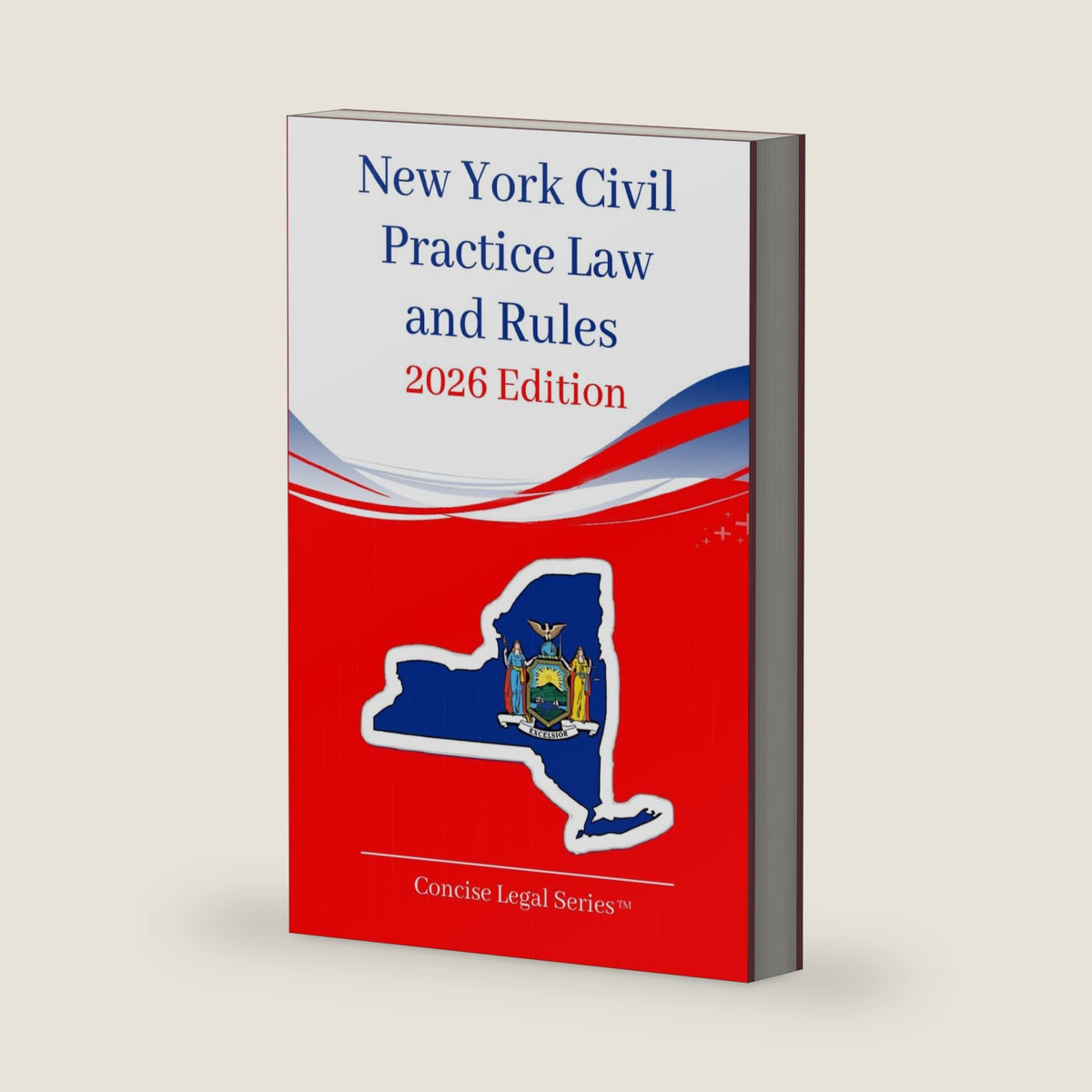 New York Civil Practice Law and Rules Booklet by Cahaba Publications