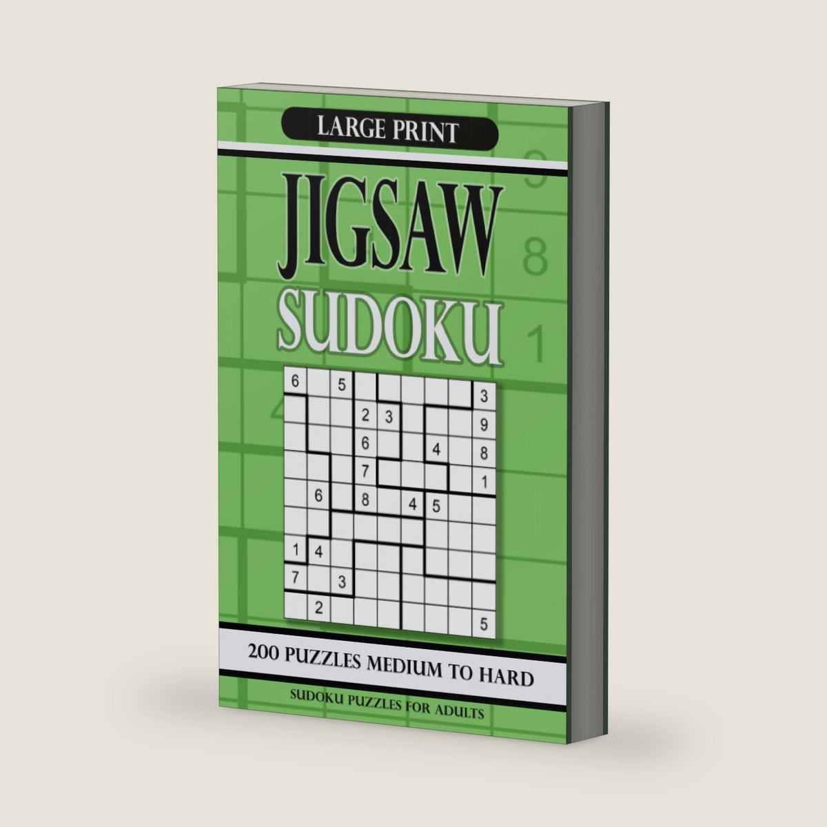 Jigsaw Sudoku Puzzles for Adults Large Print Medium to Hard: Sudoku Large Print 200 puzzles Medium to Hard: Sudoku Puzzle Book Large Print: Sudoku Puzzles Medium, Hard by Alena Gurin