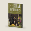 Herbal Remedies: Discover the Healing Power of Medicinal Plants for a Healthy Life (Naturopathy) by Johanna Westwood