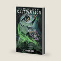 The Second Law of Cultivation: A Xianxia Progression Fantasy (Qi=MC^2) by KrazeKode